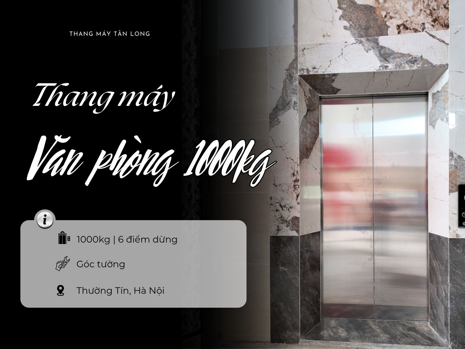 Thang máy văn phòng 1000kg tại Thường Tín, Hà Nội