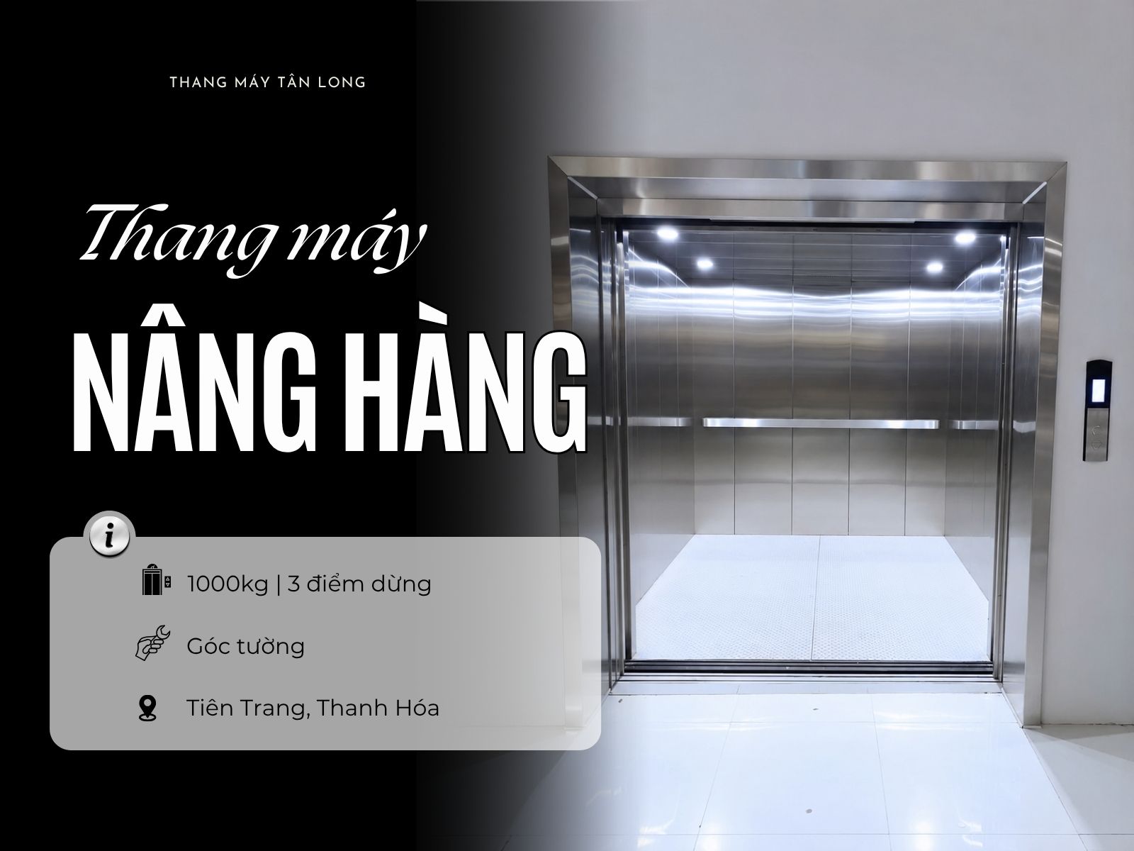 Thang tải hàng 1000kg lắp đặt tại công ty Tiên Trang, Thanh Hóa